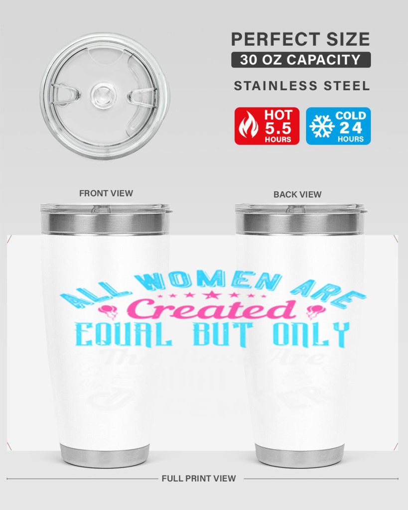 all women are created equal but only the best are born in december Style 83#- birthday- tumbler