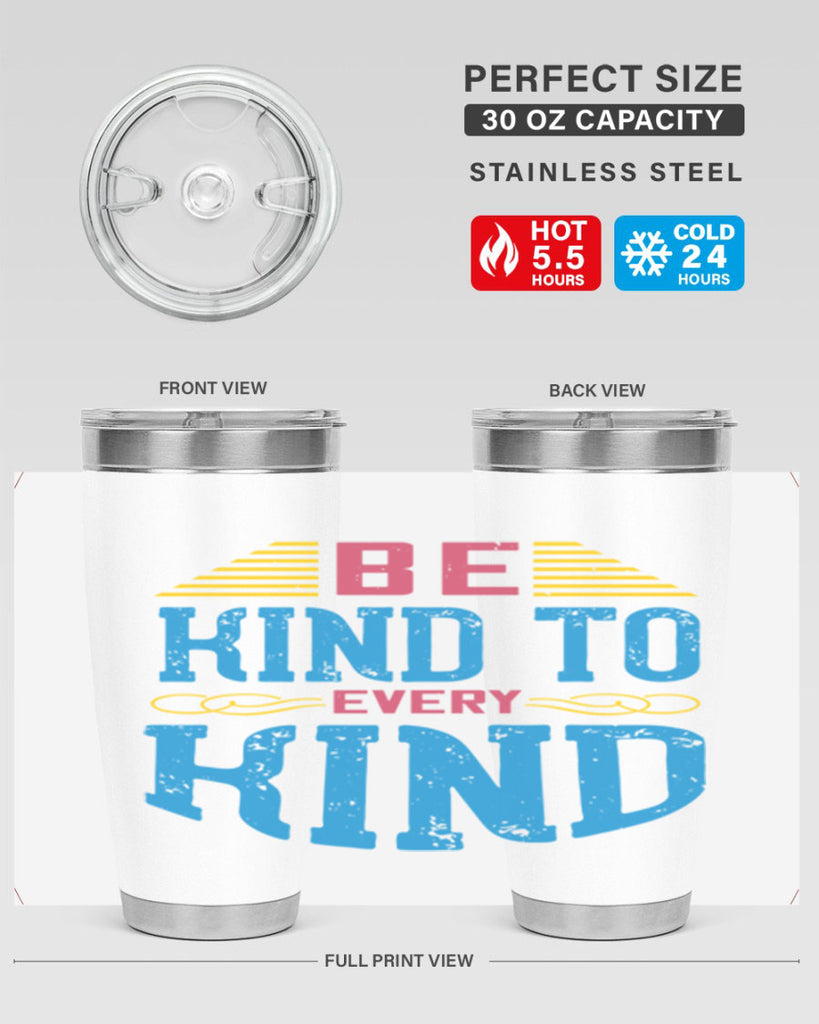 be kind to every kind 149#- vegan- Tumbler