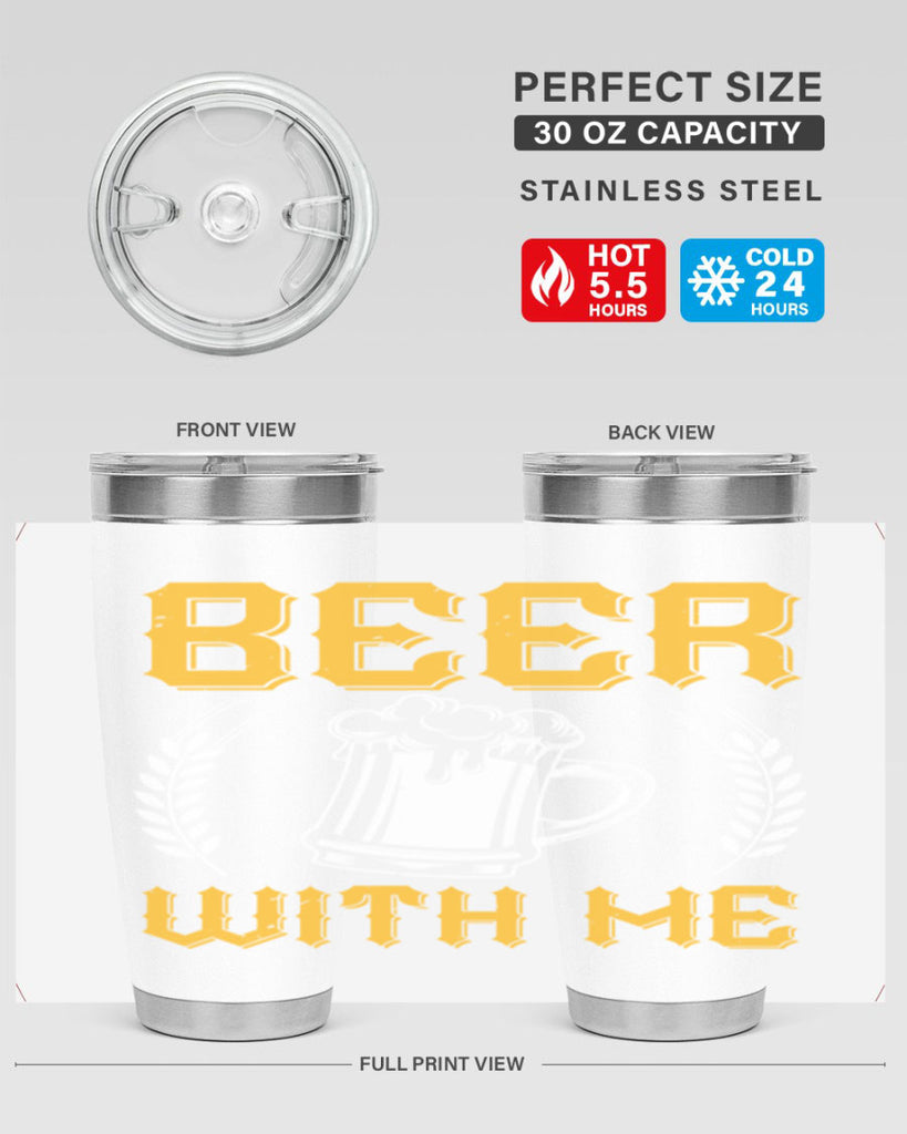 beer with me 103#- beer- Tumbler