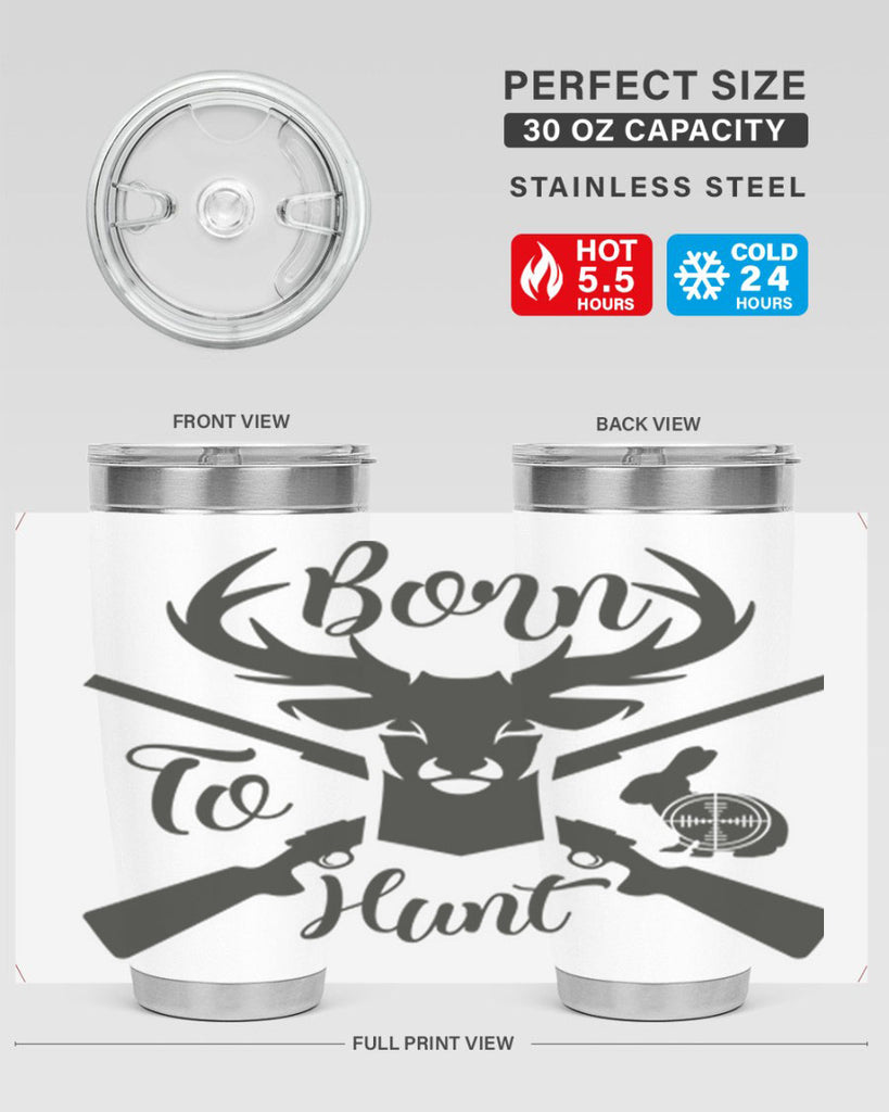 born to hunt 19#- hunting- Tumbler