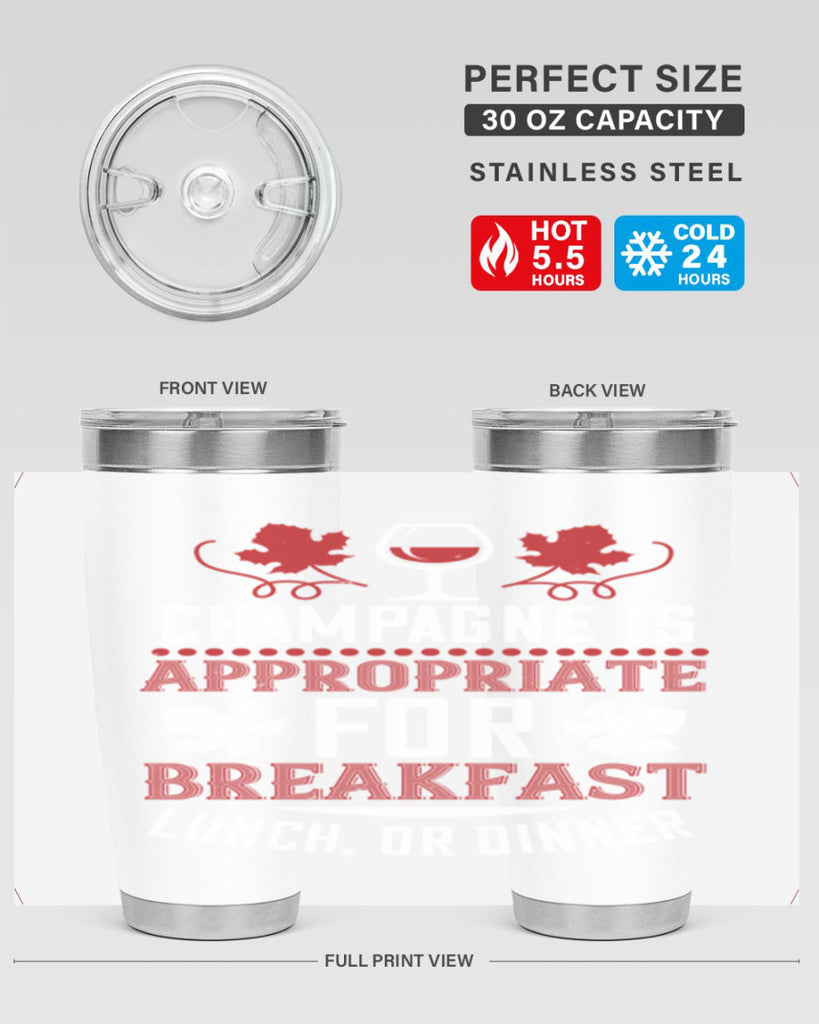 champagne is appropriate for breakfast 89#- wine- Tumbler