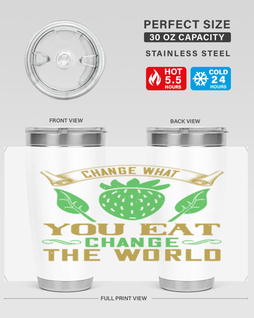 change what you eat change the world 146#- vegan- Tumbler