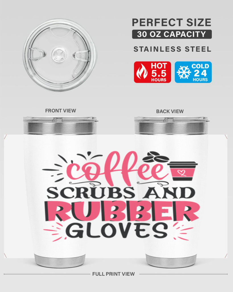 coffee scrubs and rubber gloves Style 393#- nurse- tumbler