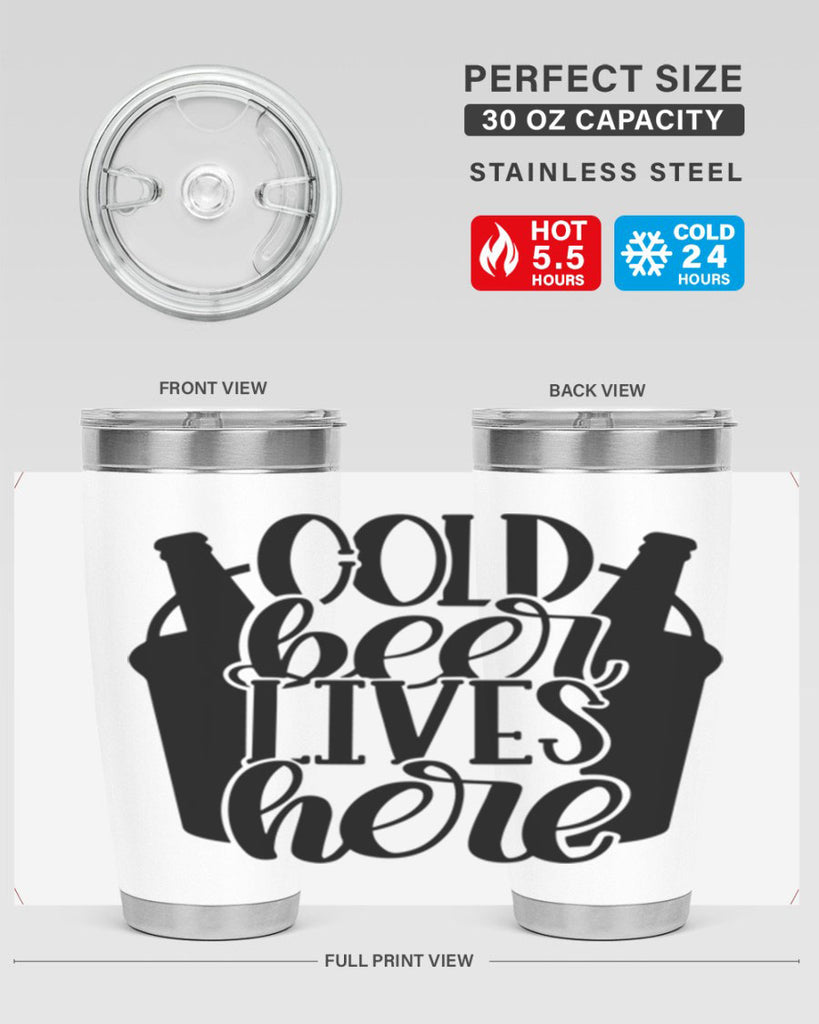 cold beer lives here 43#- beer- Tumbler