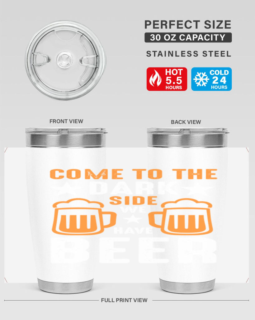 come to the dark side we 117#- beer- Tumbler