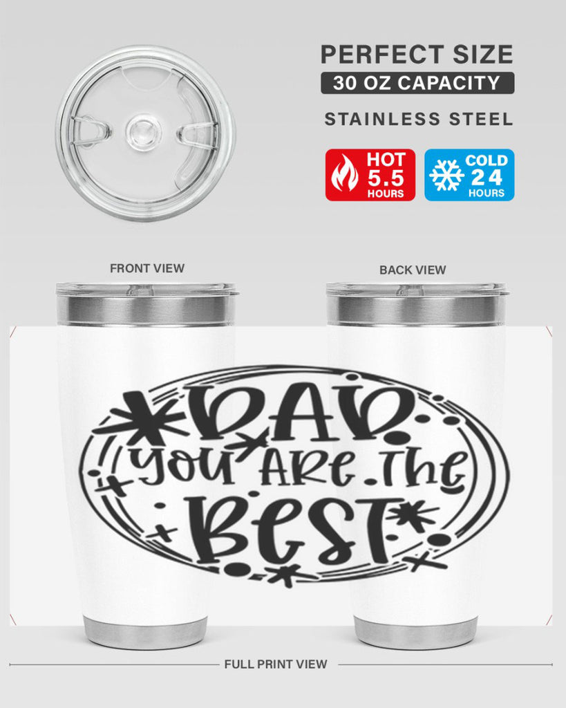 dad you are the best 58#- fathers day- Tumbler