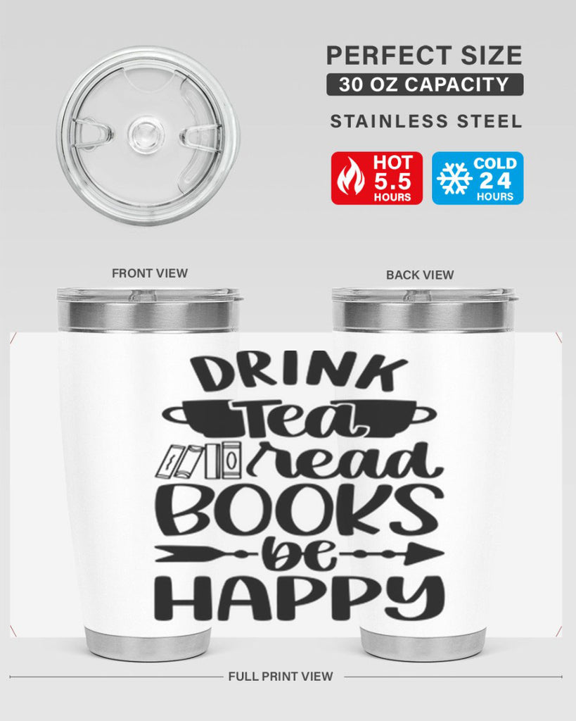 drink tea read books be happy 41#- reading- Tumbler