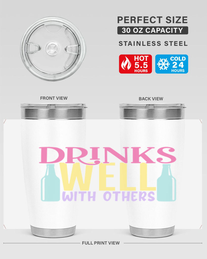 drinks well with others 129#- beer- Tumbler