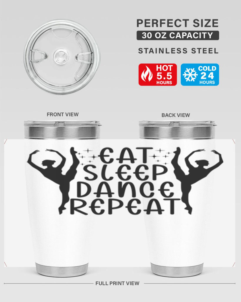 eat sleep dance repeat37#- ballet- Tumbler