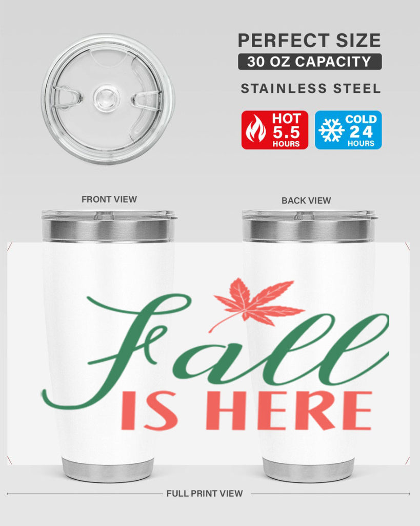fall is here 108#- fall- Tumbler