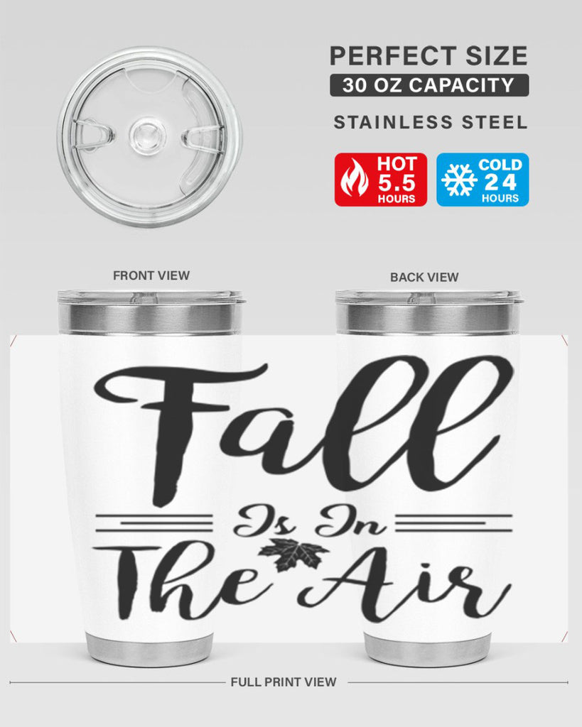 fall is in the air 110#- fall- Tumbler