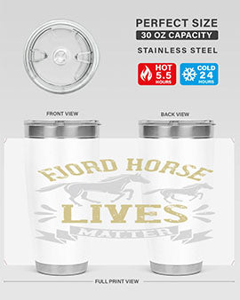 fjord horse lives matter Style 54#- horse- Tumbler