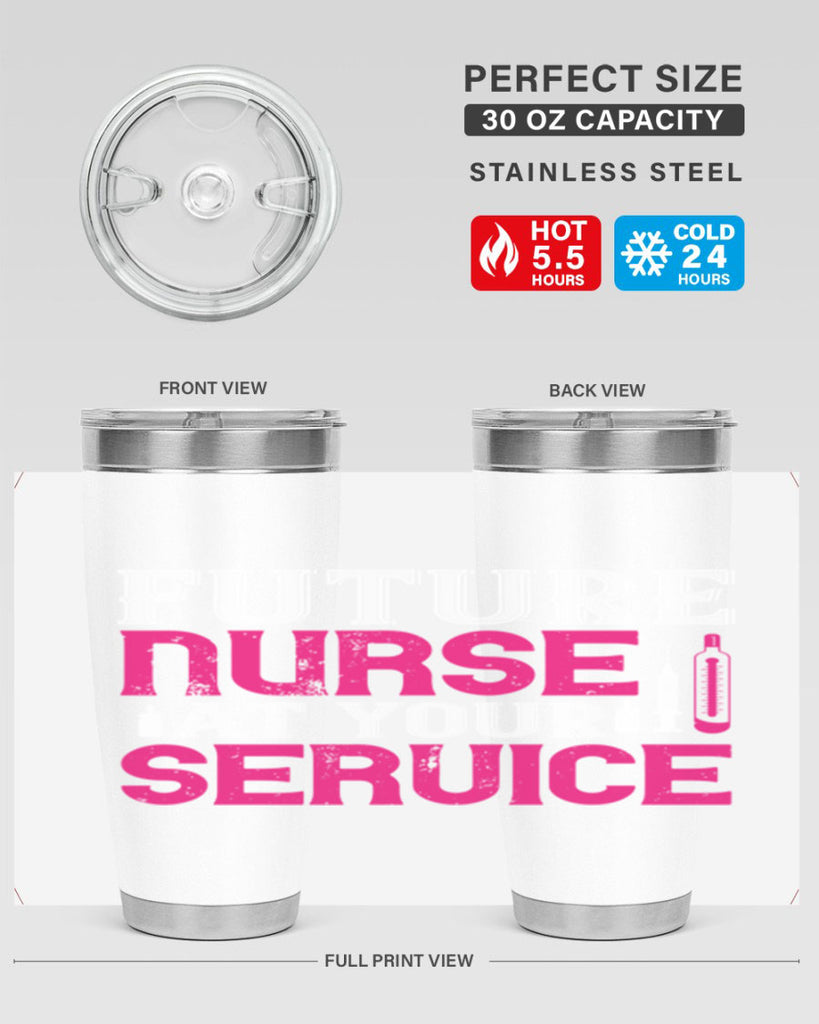 future nurse at your Style 407#- nurse- tumbler