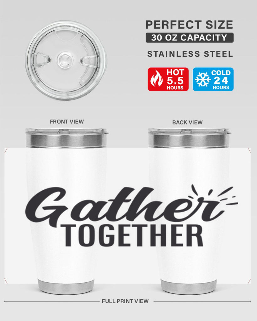 gather together 60#- thanksgiving- Tumbler