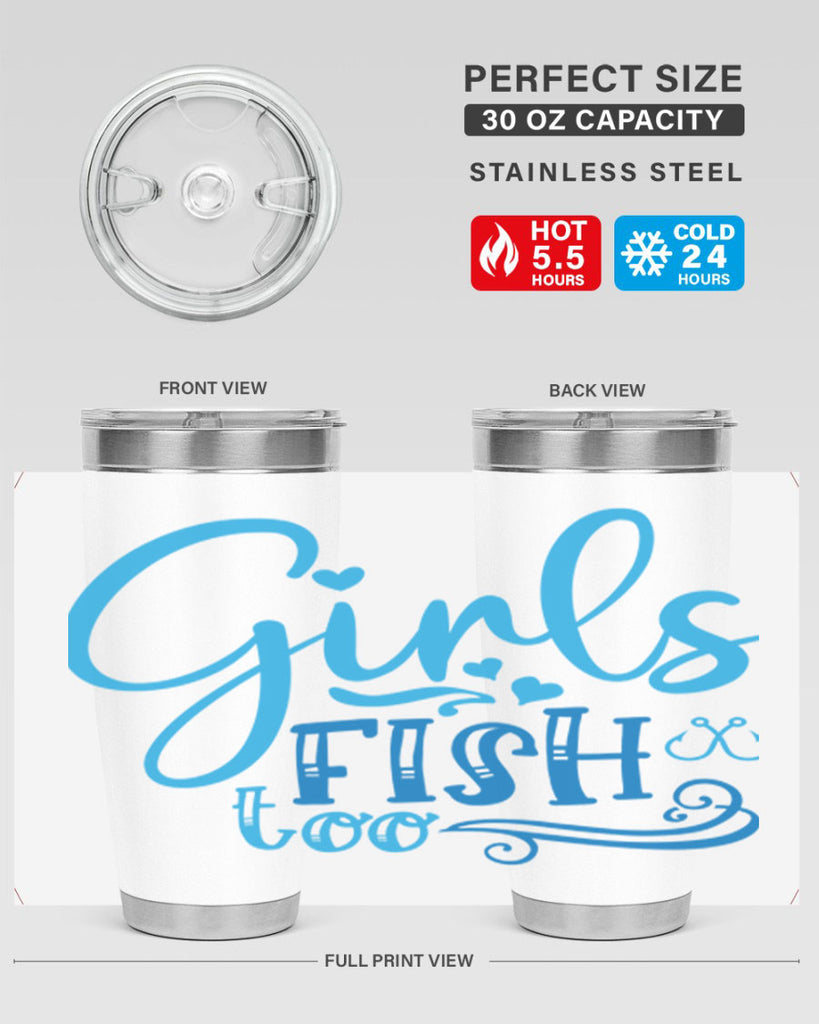 girls fish too 221#- fishing- Tumbler