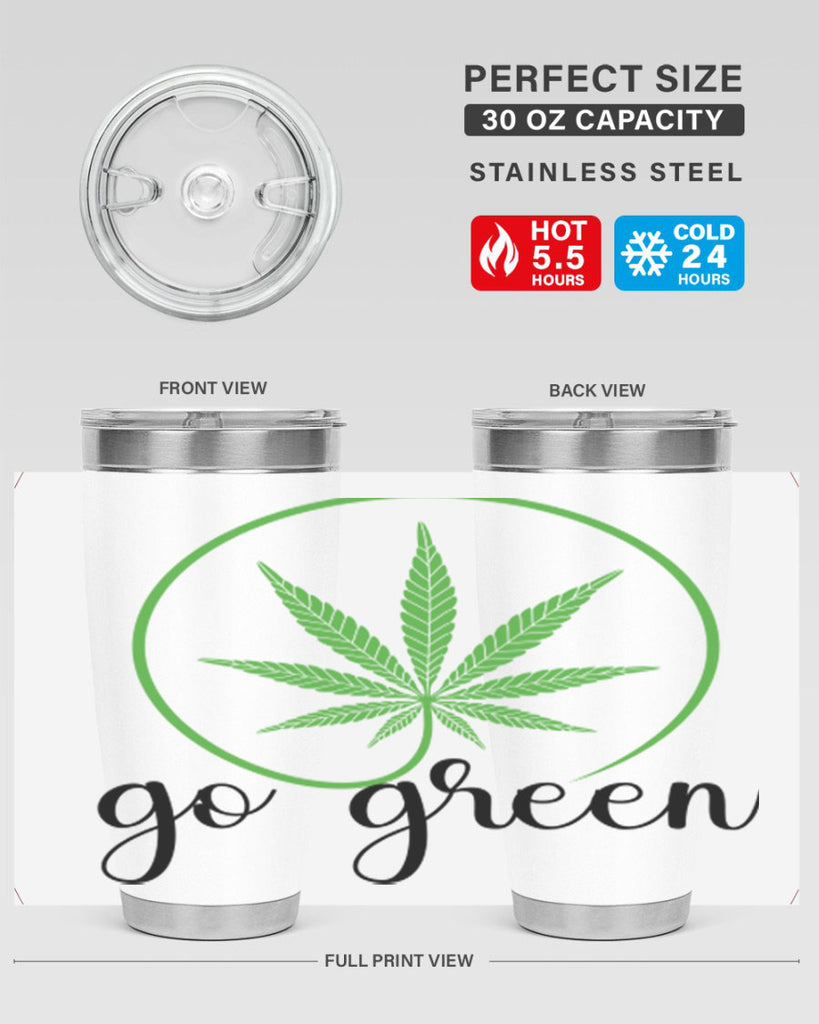 go green cannabis 92#- marijuana- Tumbler