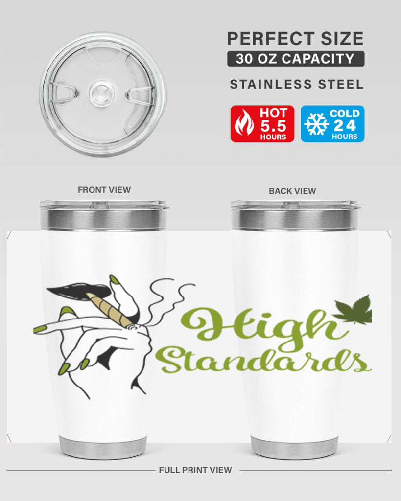 high standards 118#- marijuana- Tumbler