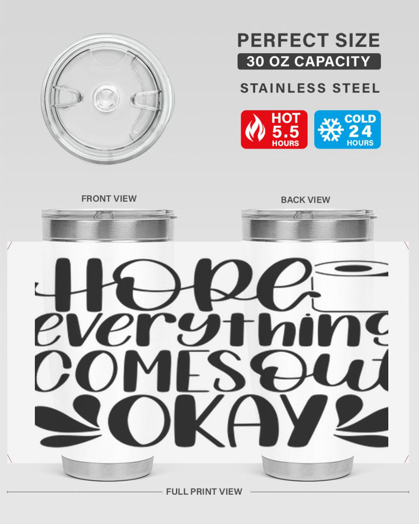 hope everything comes 31#- bathroom- Tumbler