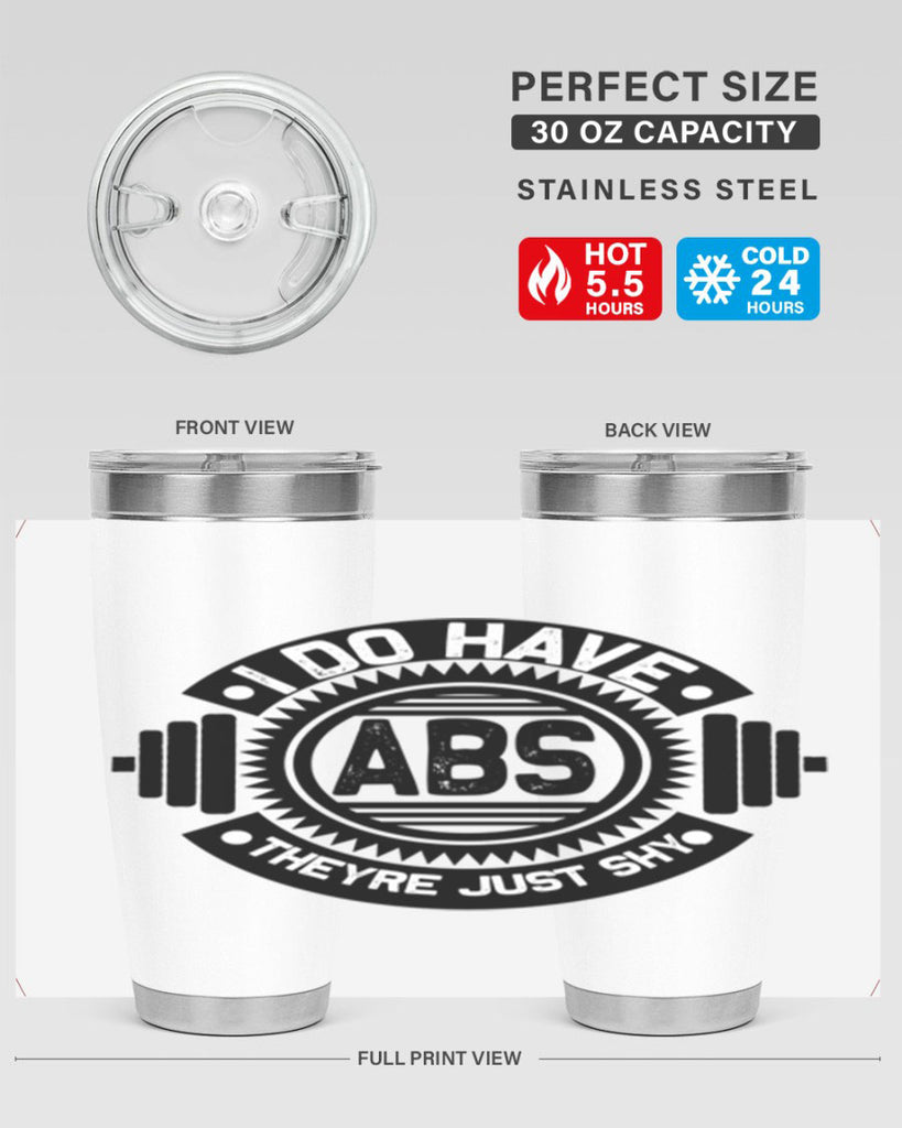 i do have abs 8#- gym- Tumbler