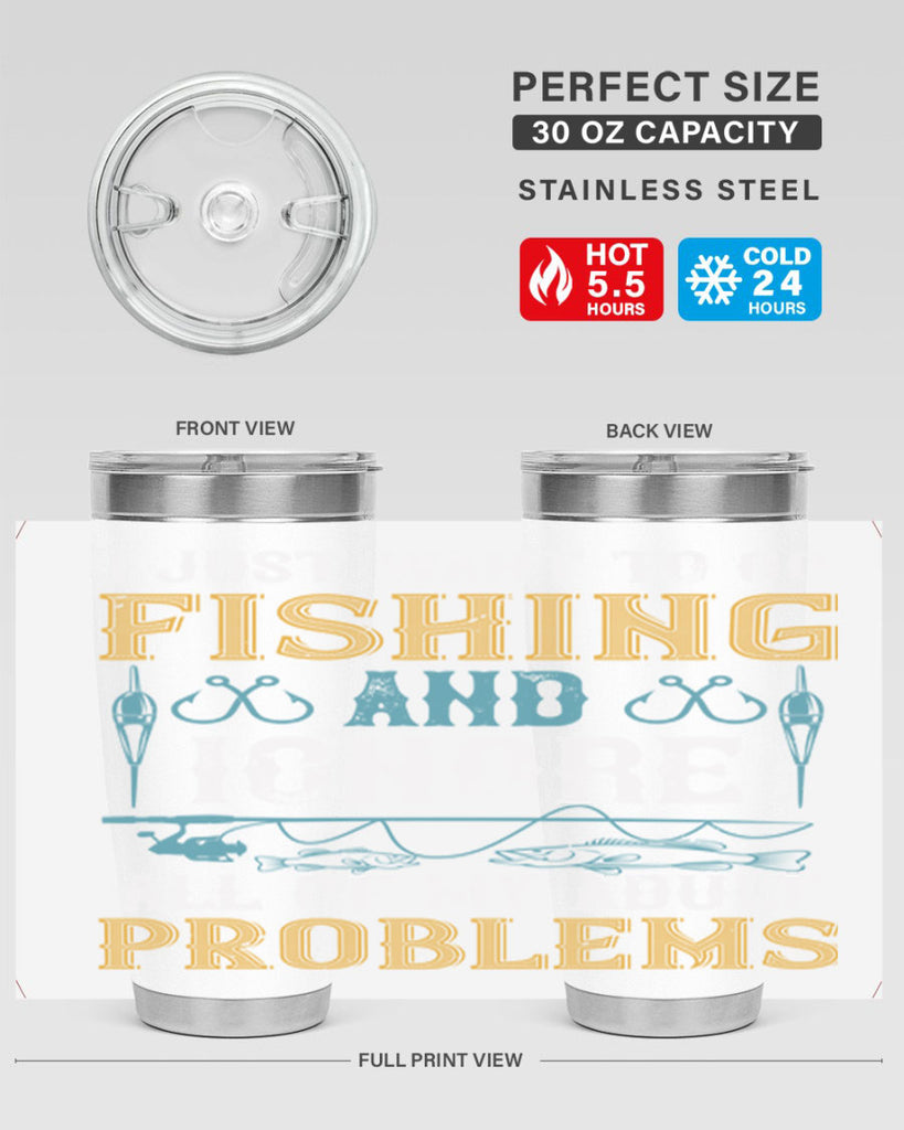 i just want to go fishing and ignore all of my adult 108#- fishing- Tumbler