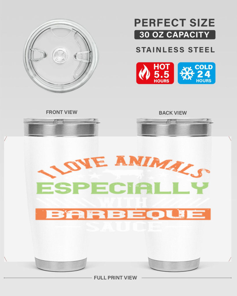 i love animals especially with barbeque sauce 130#- vegan- Tumbler