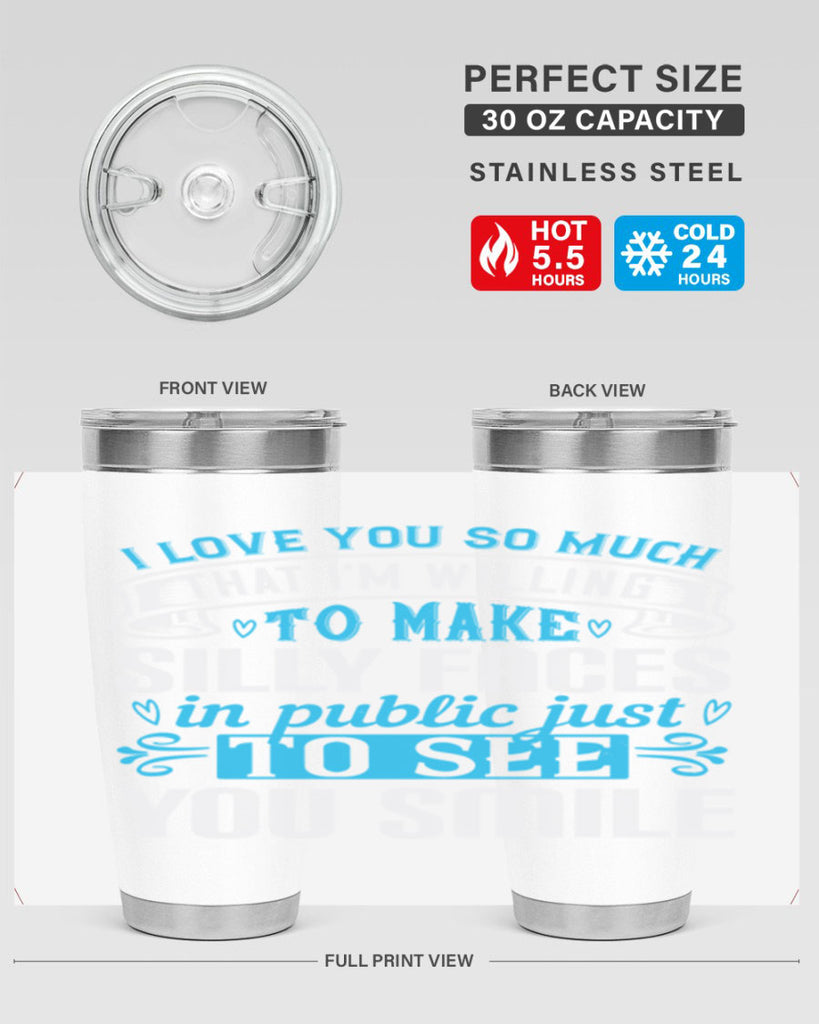 i love you so much that I’m willing to Style 52#- aunt- Tumbler