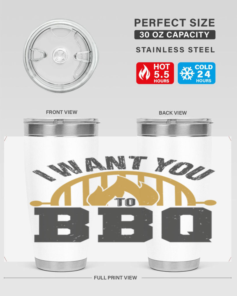 i want you to bbq 36#- bbq- Tumbler