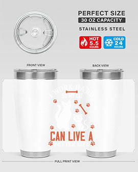 i work hard so my cat can live a better life Style 59#- cat- Tumbler