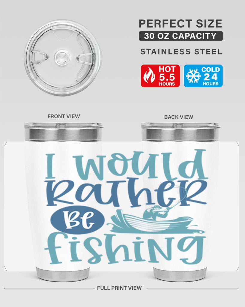 i would rather be fishing 211#- fishing- Tumbler