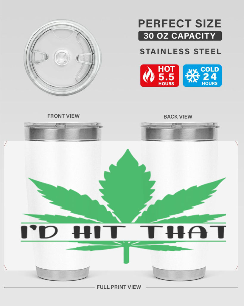 id hit that weed 143#- marijuana- Tumbler