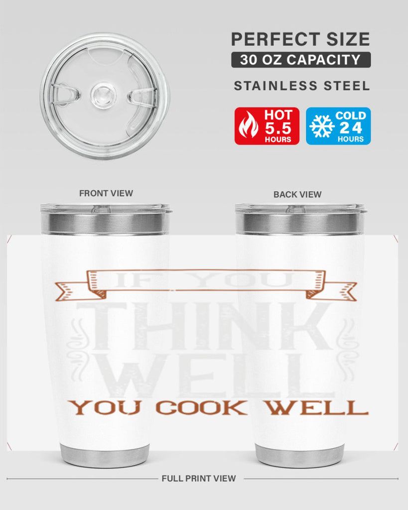 if you think well you cook well 24#- cooking- Tumbler