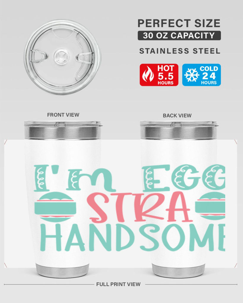 im eggstra handsome 115#- easter- Tumbler