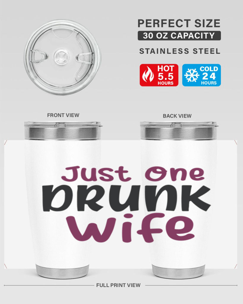 just one drunk wife 187#- wine- Tumbler