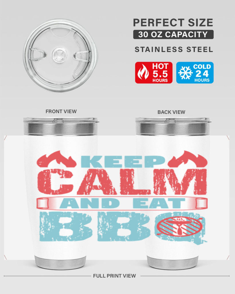 keep calm and eat bbq 30#- bbq- Tumbler