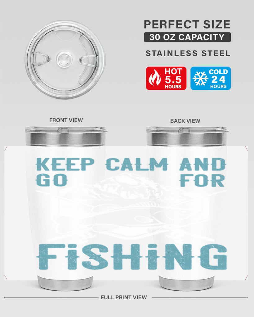 keep calm and go for fishing 247#- fishing- Tumbler