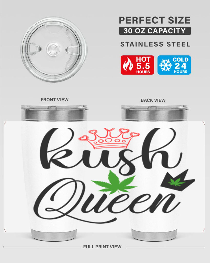 kush queen 179#- marijuana- Tumbler