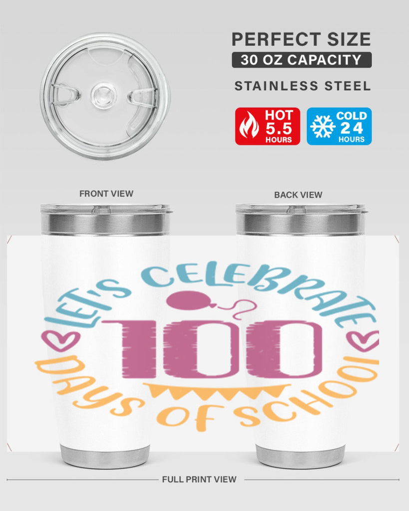 let's celebrate days of school_1 5#- 100 days of school- Tumbler