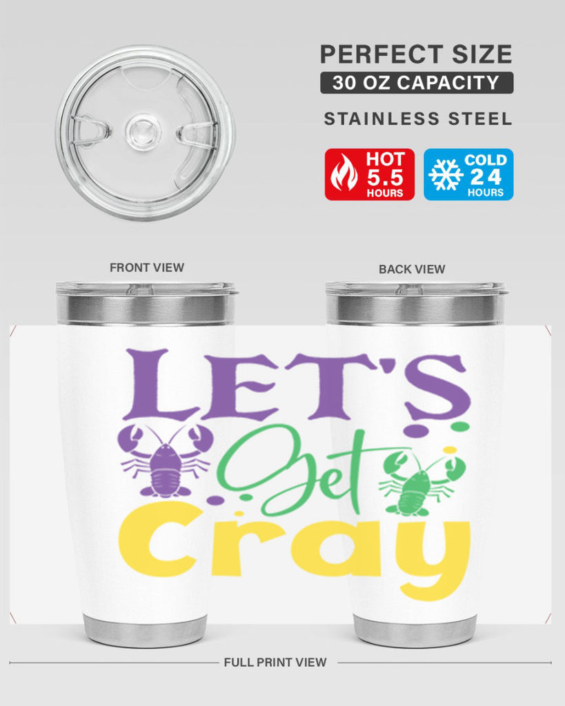 lets get cray 81#- mardi gras- Tumbler