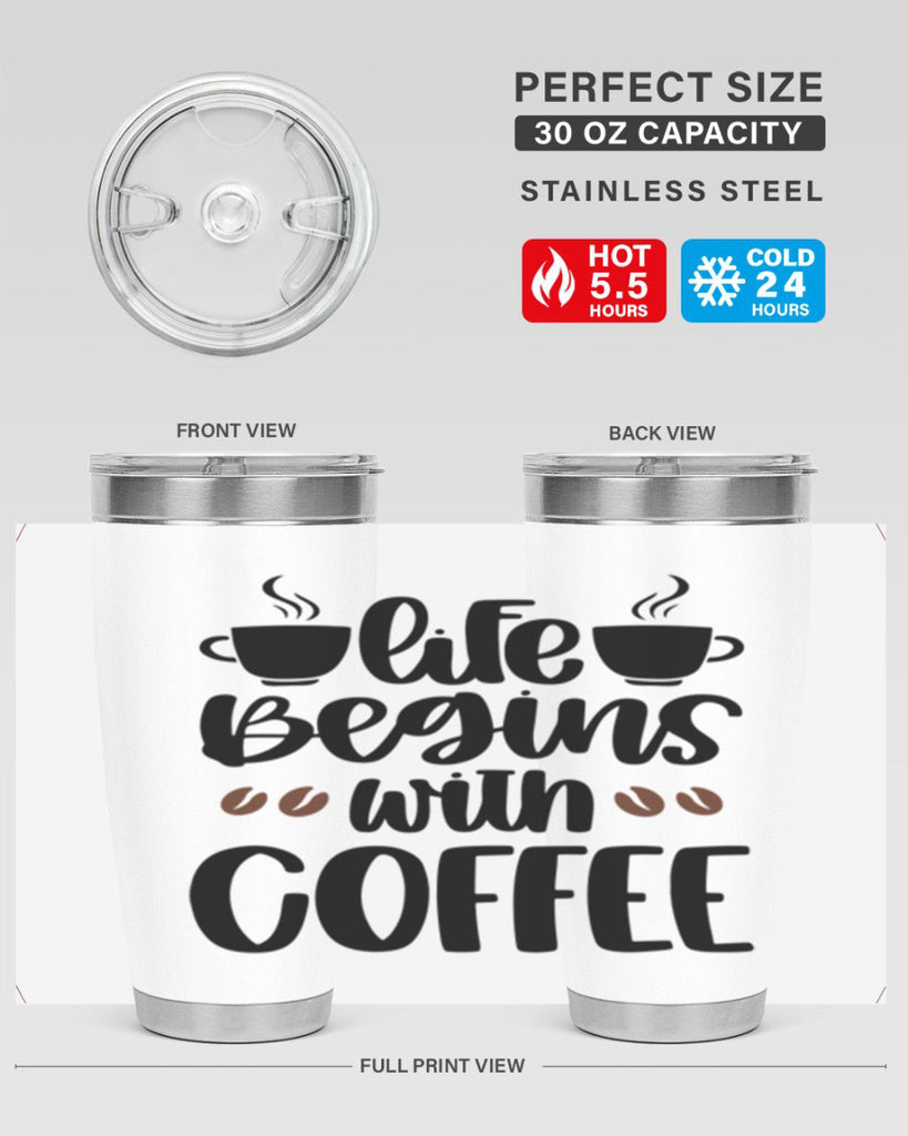 life begins with coffee 77#- coffee- Tumbler