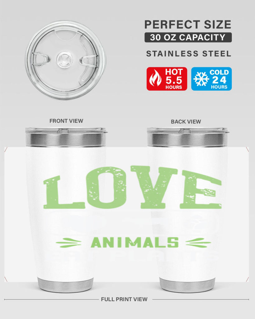 love animals eat plants 33#- vegan- Tumbler