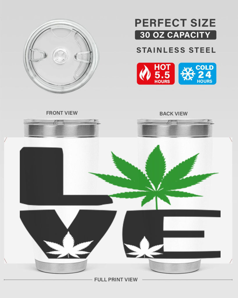 love cannabis 191#- marijuana- Tumbler