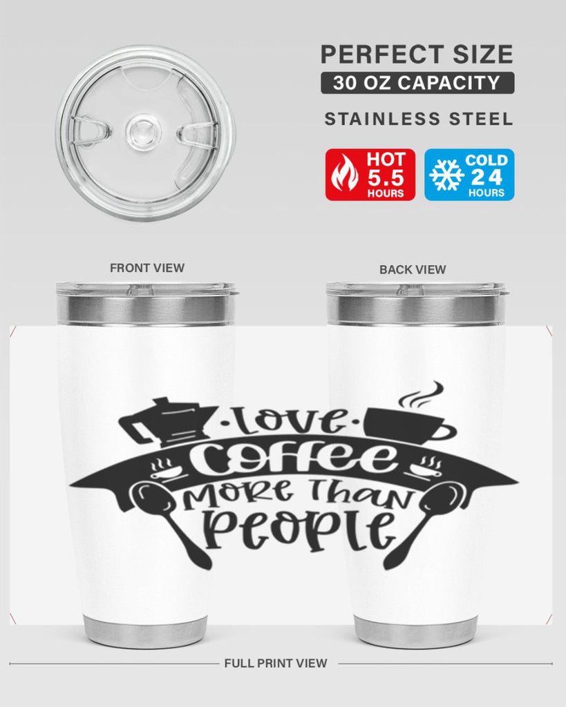 love coffee more than people 70#- coffee- Tumbler