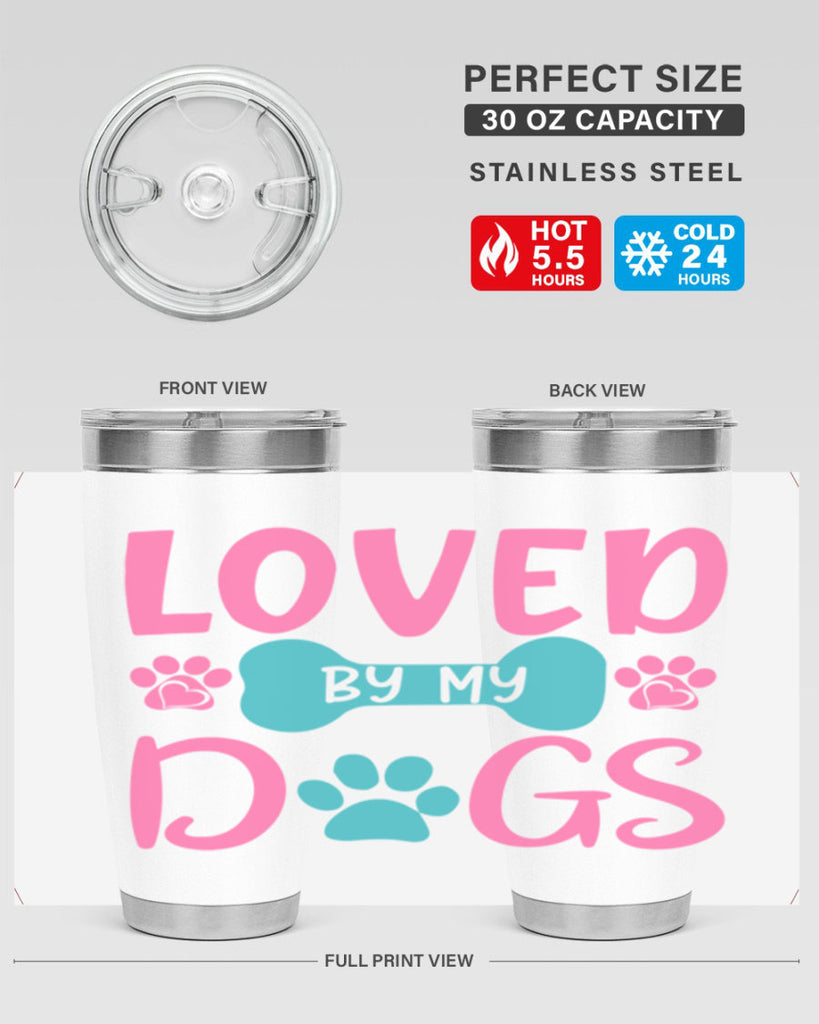 loved by my dogs 327#- mom- Tumbler