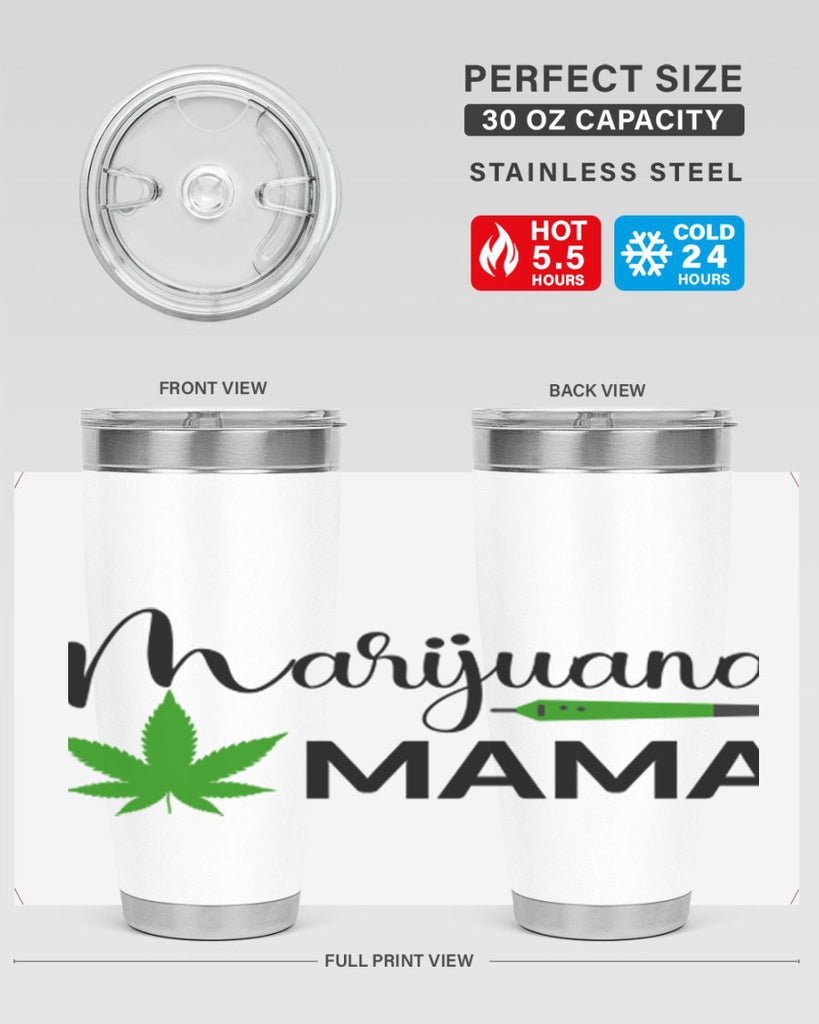 marijuana mama 204#- marijuana- Tumbler