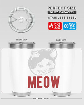 meow Style 69#- cat- Tumbler