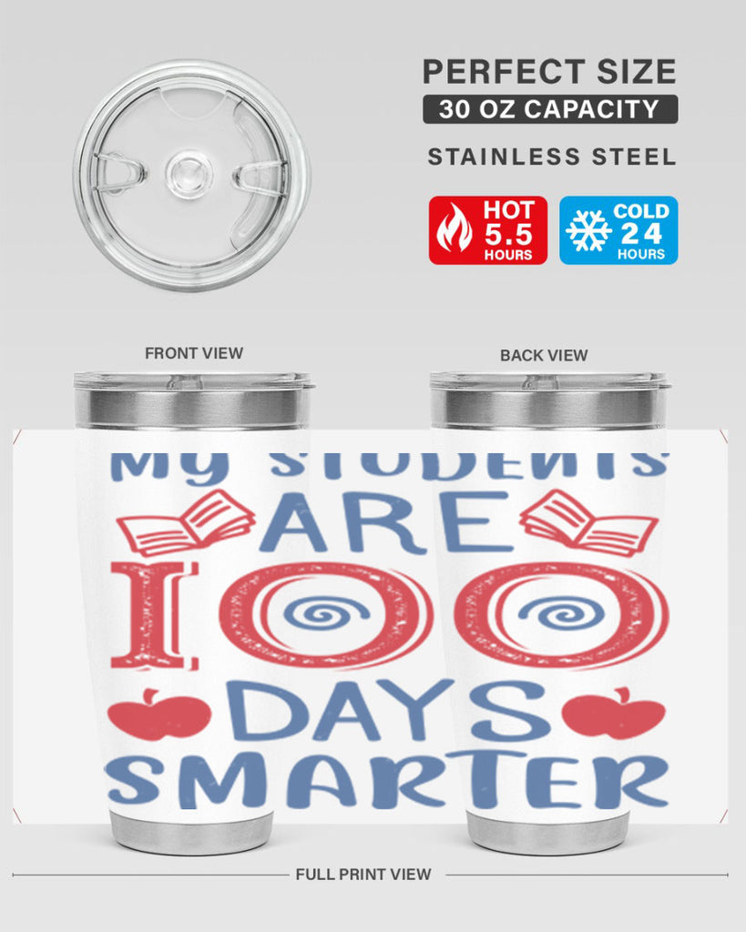 my students are days smarter 7#- 100 days of school- Tumbler