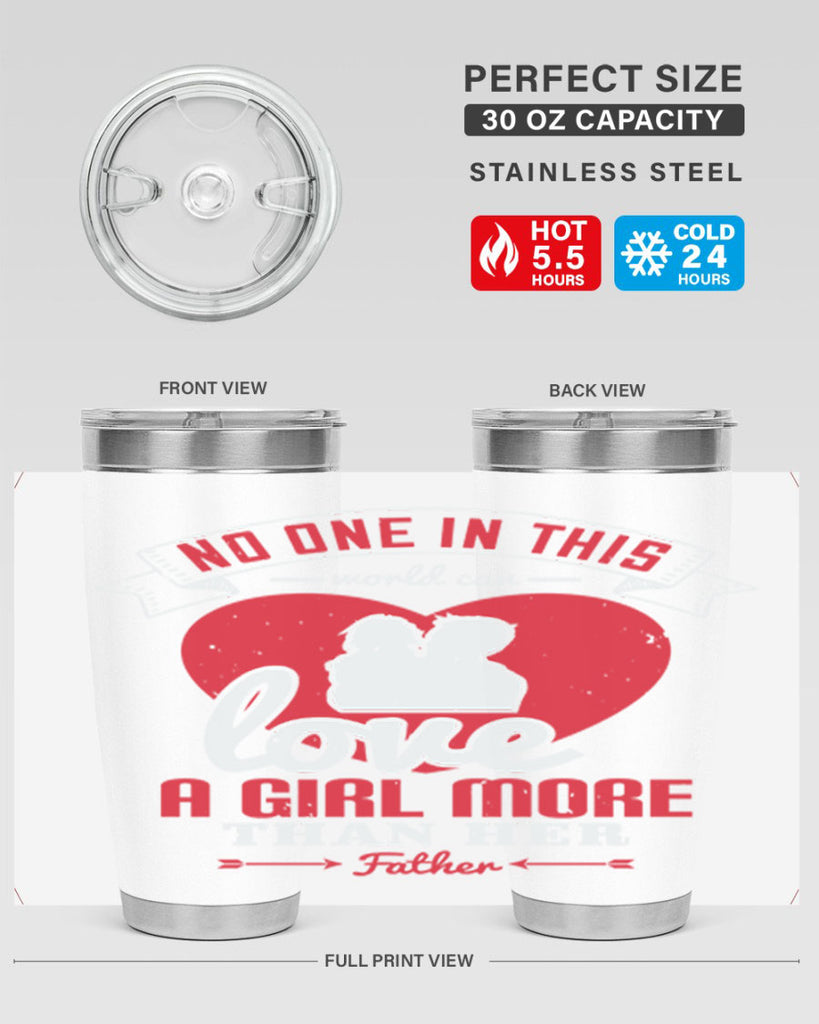 no one in this world can love 176#- fathers day- Tumbler