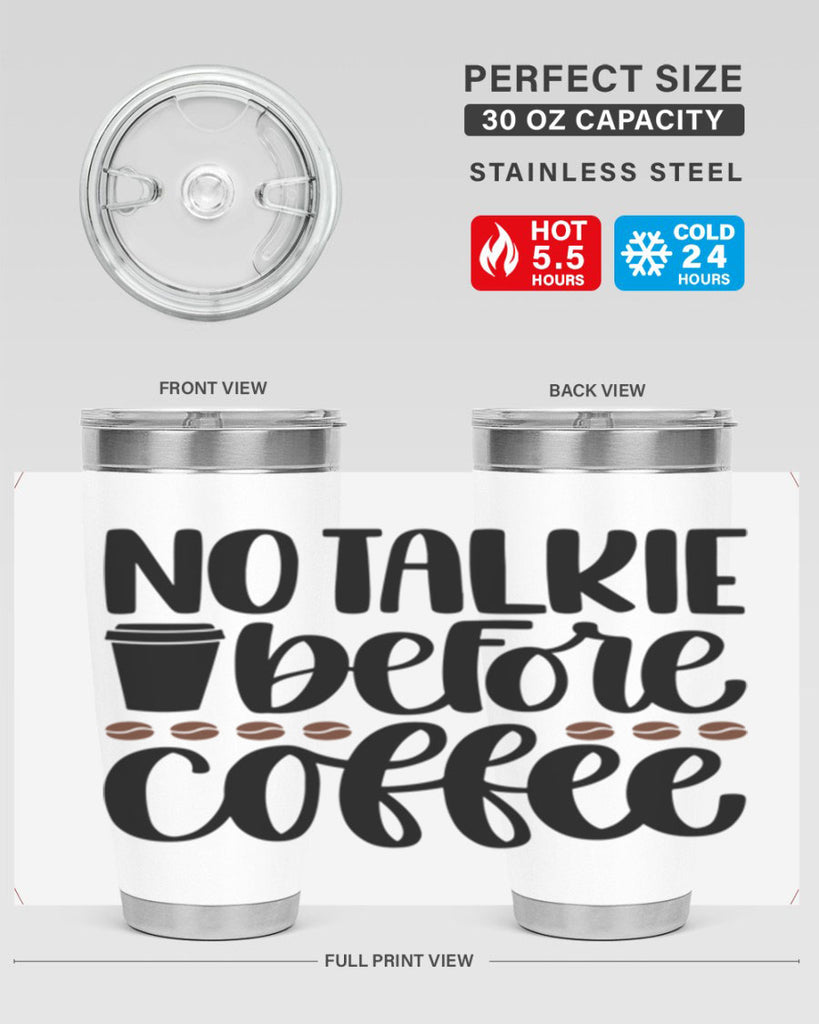 no talkie before coffee 59#- coffee- Tumbler