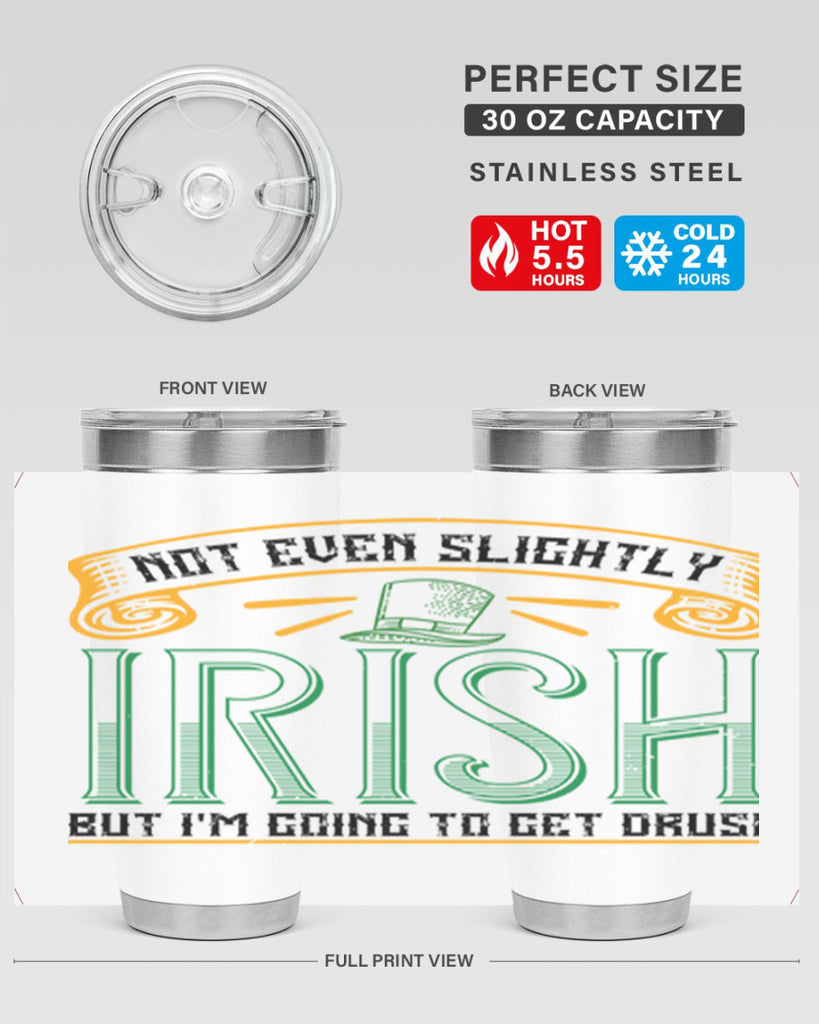 not even slightly irish but i’m going to get drusk Style 110#- St Patricks Day- Tumbler