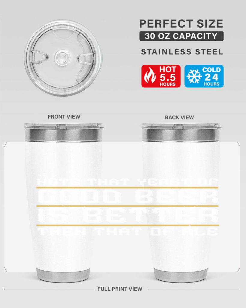 note that yeast of good beer is better then that of ale 55#- beer- Tumbler